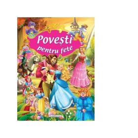Povesti pentru fete - Brijbasi