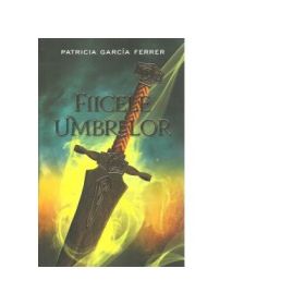Fiicele umbrelor - Patricia Garcia Ferrer