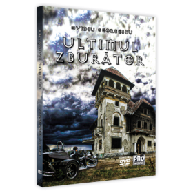 Ultimul Zburator - Ovidiu Georgescu