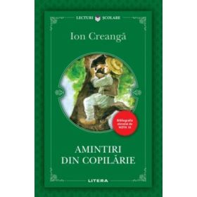Amintiri din copilarie - Ion Creanga
