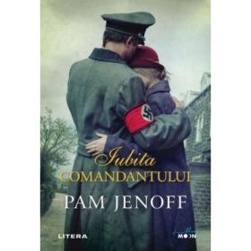 Iubita comandantului - Pam Jenoff