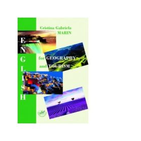English for Geography and Tourism - Cristina Gabriela Marin