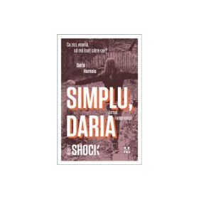 Simplu, Daria - Daria Hornoiu