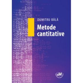 Metode cantitative - Dumitru Bala