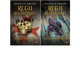 Set Regii blestemati (2 volume) - Maurice Druon