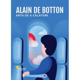 Arta de a calatori - Alain de Botton