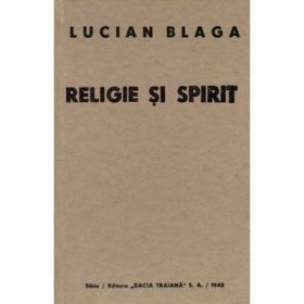 Religie si Spirit - Lucian Blaga