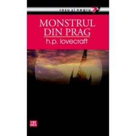 Monstrul din prag - H. P. Lovecraft