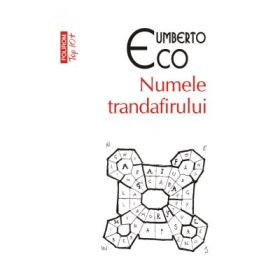 Numele trandafirului. Editie revizuita, de buzunar - Umberto Eco