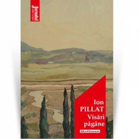 Visari pagane - Ion Pillat