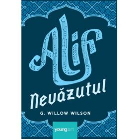 Alif Nevazutul - G. Willow Wilson