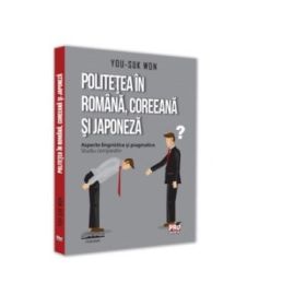 Politetea in romana, coreeana si japoneza - You-Suk Won