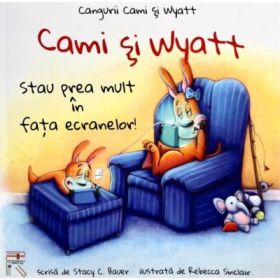 Cami si Wyatt stau prea mult in fata ecranelor! - Stacy Bauer
