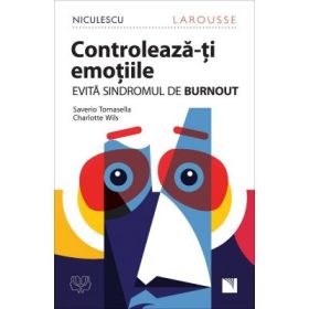 Controleaza-ti emotiile! Evita sindromul de BURNOUT! - Saverio Tomasella