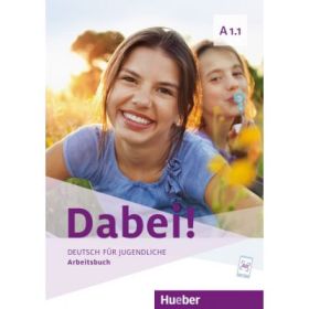 Dabei! A1. 1 Arbeitsbuch - Gabriele Kopp, Josef Alberti, Siegfried Buttner