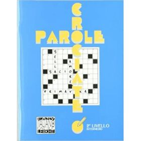 Parole crociate 2 (libro)/Cuvinte incrucisate 2 (carte) - Ciro Massimo Naddeo, Alessandro De Giuli