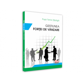 Gestiunea fortei de vanzare - Pusa Tania Tapliga
