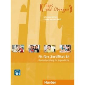 Fit furs Zertifikat B1, Deutschprufung fur Jugendliche Lehrbuch mit Code fur mp3-Download - Frauke van der Werff, Johannes Gerbes