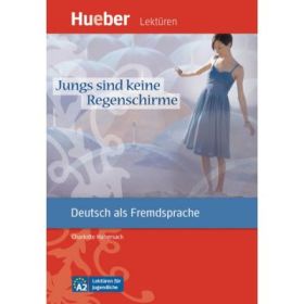 Jungs sind keine Regenschirme Leseheft - Charlotte Habersack