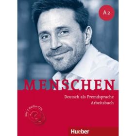 Menschen A2 Arbeitsbuch mit 2 Audio-CDs - Anna Breitsameter, Sabine Glas-Peters, Angela Pude
