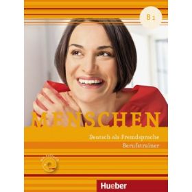Menschen B1 Berufstrainer mit Audio-CD - Isabel Buchwald-Wargenau
