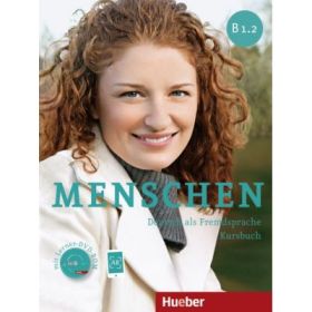 Menschen B1. 2 Kursbuch mit DVD-ROM - Julia Braun-Podeschwa, Charlotte Habersack, Angela Pude