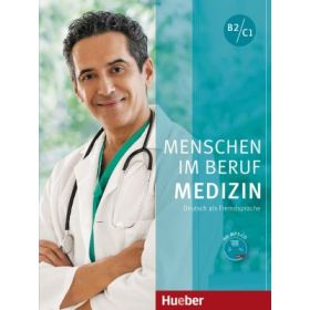 Menschen im Beruf Medizin Kursbuch mit mp3-CD - Dorothee Thommes, Alfred Schmidt