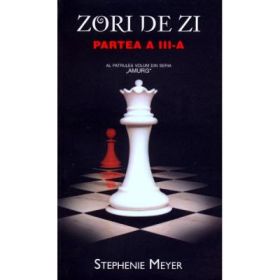 Zori de zi. Partea a III-a. Editie de buzunar - Stephenie Meyer
