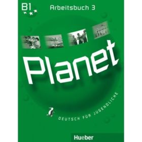 Planet 3 Arbeitsbuch Deutsch fur Jugendliche - Gabriele Kopp, Siegfried Buttner, Josef Alberti