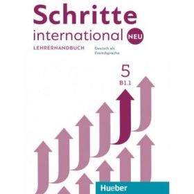 Schritte international Neu 5 Lehrerhandbuch - Susanne Kalender, Petra Klimaszyk