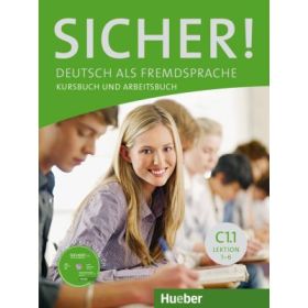 Sicher! C1. 1 Kurs- und Arbeitsbuch mit CD-ROM zum Arbeitsbuch, Lektion 1–6 - Michaela Perlmann-Balme