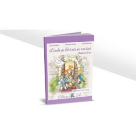 Limba si literatura romana pentru clasa a III-a semestrul al II-lea - Dora Macean