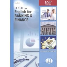 Flash on English for Specific Purposes. Banking &amp; Finance - Alison Smith