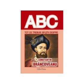 Tot ce trebuie sa stii despre CONSTANTIN BRANCOVEANU