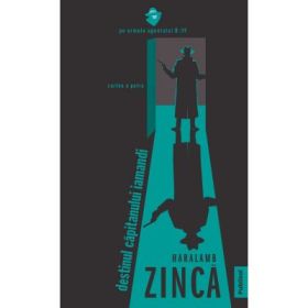 Destinul capitanului Iamandi - Haralamb Zinca