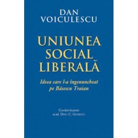 Uniunea Social Liberala - Dan Voiculescu