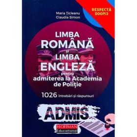 LIMBA ROMANA si LIMBA ENGLEZA Admitere la Academia de POLITIE - Maria Ticleanu
