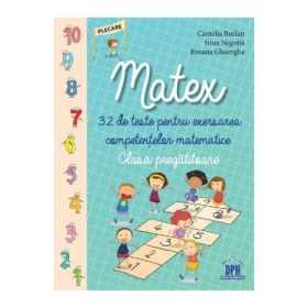 Matex - Clasa pregatitoare - Camelia Burlan, Irina Negoita