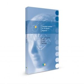 Consultul medical in 10 minute. Depresie - Andre Tylee, Eduar Vieta, Allan H. Young