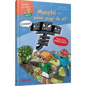 Minecraft. Monstri. Pana scapi de ei! - Heiko Wolz