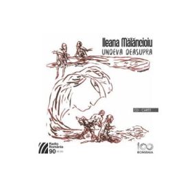Undeva deasupra + CD - Ileana Malancioiu