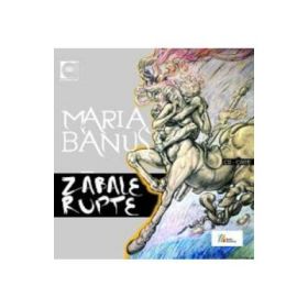 Zabale rupte + CD - Maria Banus