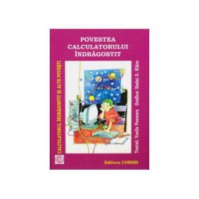 Povestea calculatorului indragostit - Vasile Poenaru