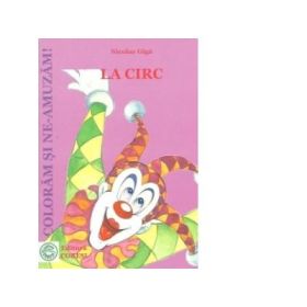 La circ - Nicolae Giga