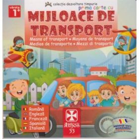 Prima carte cu mijloace de transport