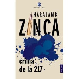 Crima de la 217 - Haralamb Zinca