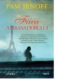 Fiica ambasadorului - Pam Jenoff