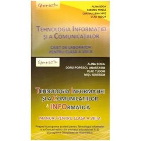 Pachet Tehnologia Informatiei si a Comunicatiilor &amp; Informatica - clasa a 8-a