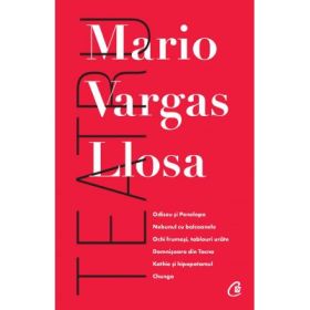 Teatru - Mario Vargas Llosa