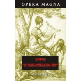 Ode a la bien - aimee et autres poemes - Oda celei mult-iubite si alte poeme - Sappho